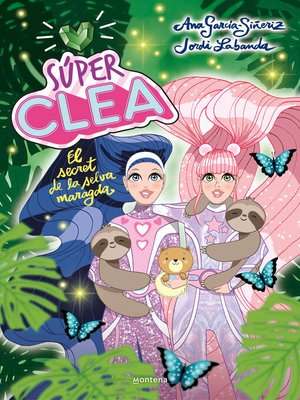 cover image of Súper Clea! 3--El secret de la selva maragda